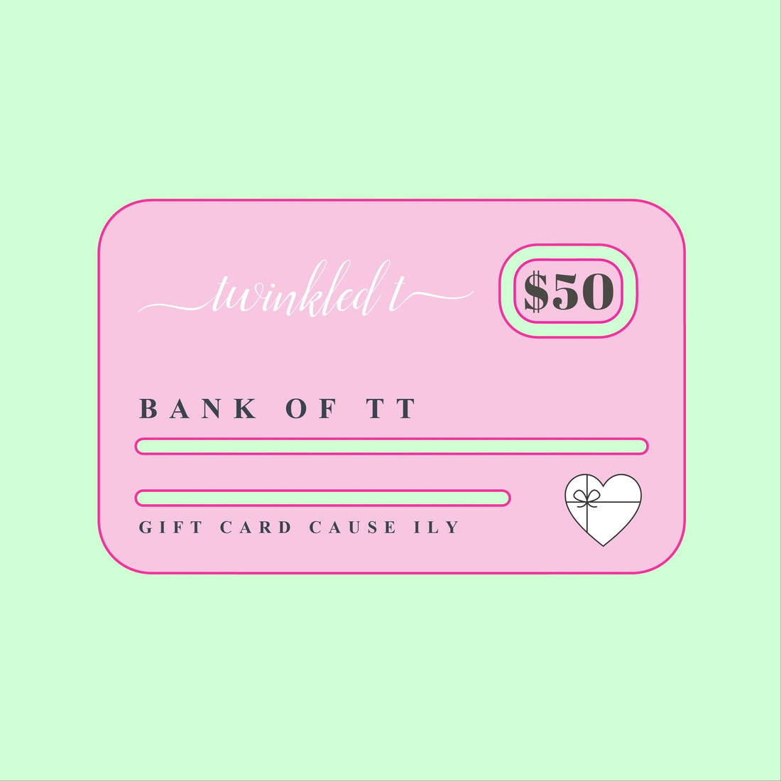 Twinkled T Gift Card